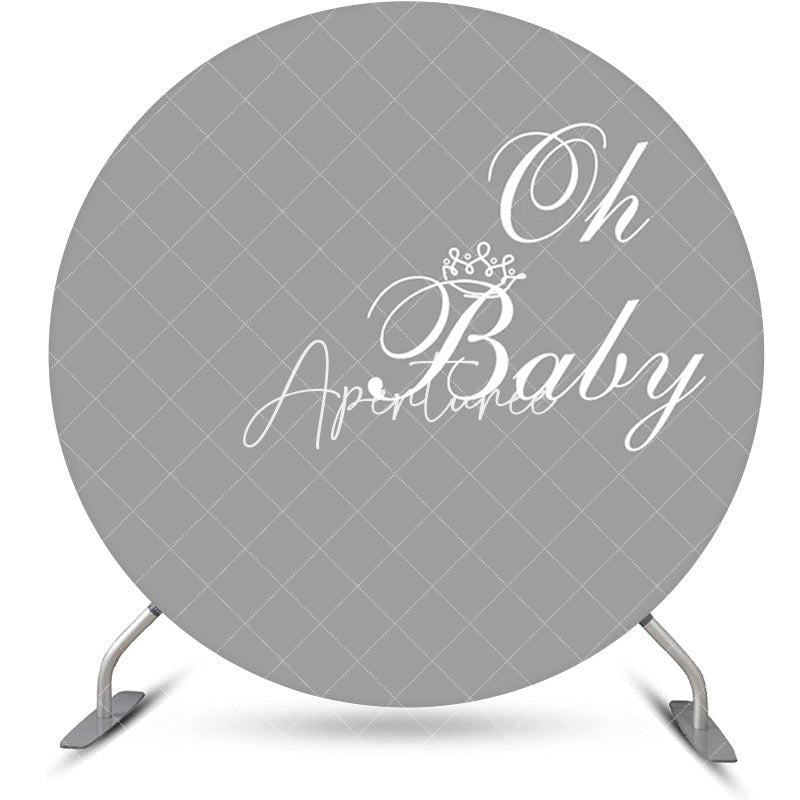 Aperturee - Grey White Oh Baby Round Boy Gender Reveal Backdrop