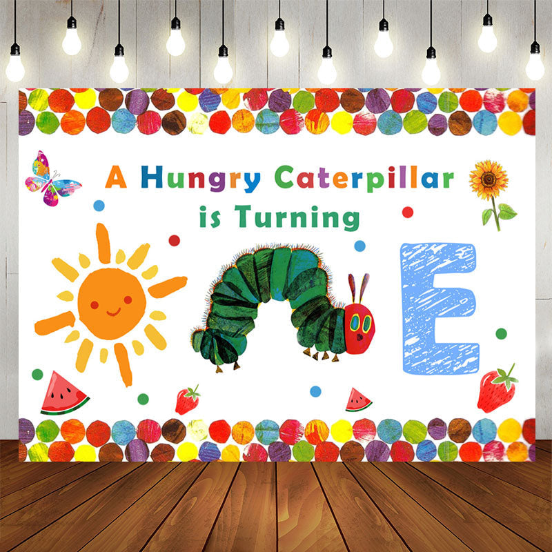 Aperturee - Hungry Caterpillar Is Turning One Birthday Backdrop