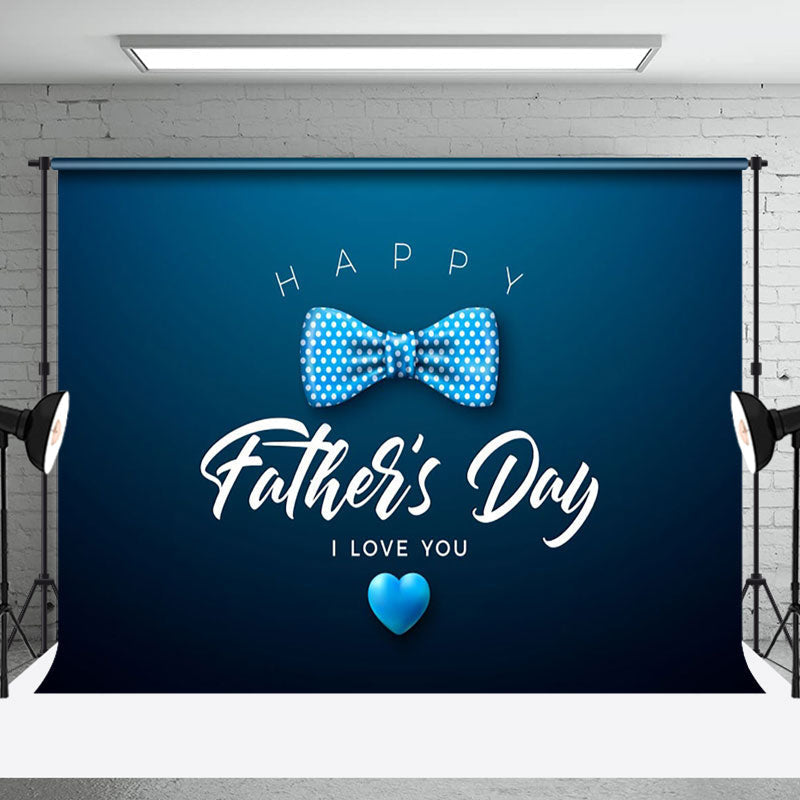 Aperturee - I Love You Blue Bow Tie Happy Fathers Day Backdrop