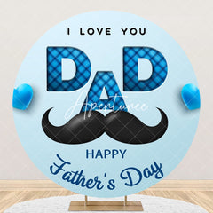 Aperturee - L Love You Dad Blue Round Happy Fathers Day Backdrop