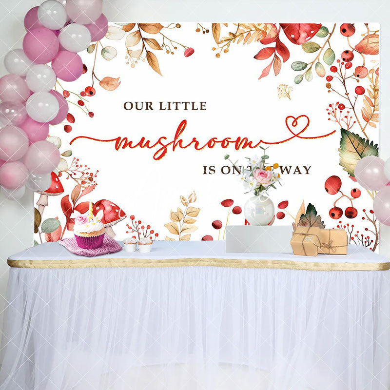 Aperturee - Little Mushroom Is On The Way Baby Shower Backdrop