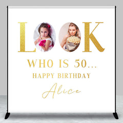 Aperturee - Look Who Is 50 White Custom Photo Birthday Backdrop