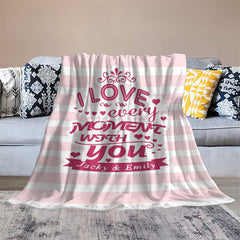 Lofaris Love Every Moment With You Stripe Custom Name Blanket