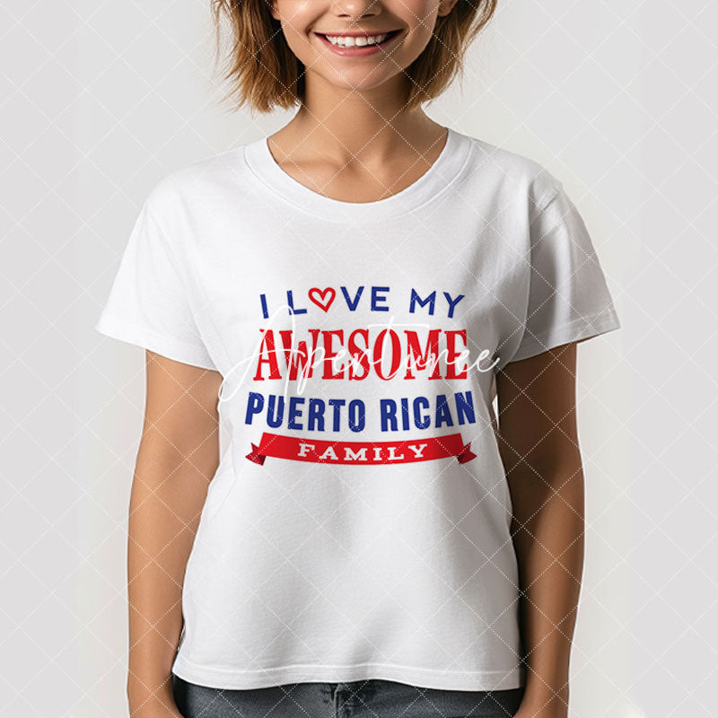 Aperturee - Love My Awesome Puerto Rican Family Reunion T-Shirt