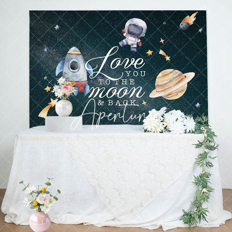 Aperturee - Love You To The Moon Galaxy Baby Shower Backdrop