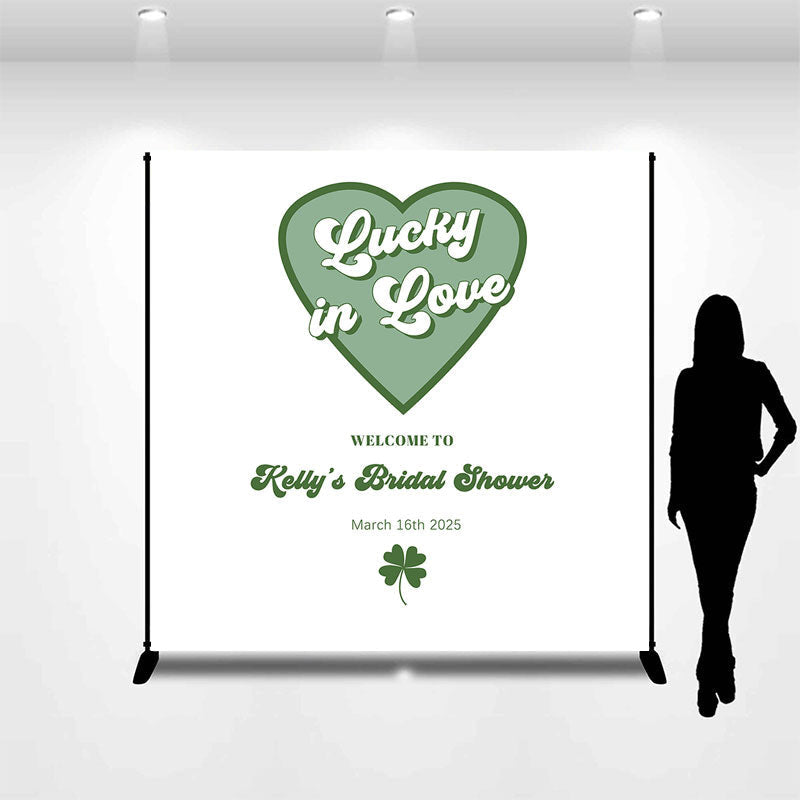 Aperturee - Lucky In Love Custom Green Theme Bridal Shower Backdrop