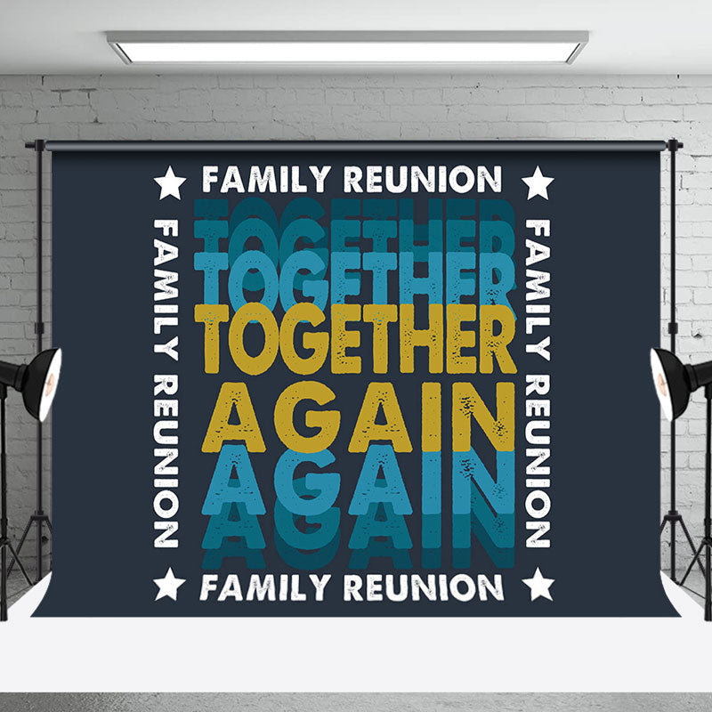 Aperturee - Navy Blue Together Again Family Reunion Backdrop