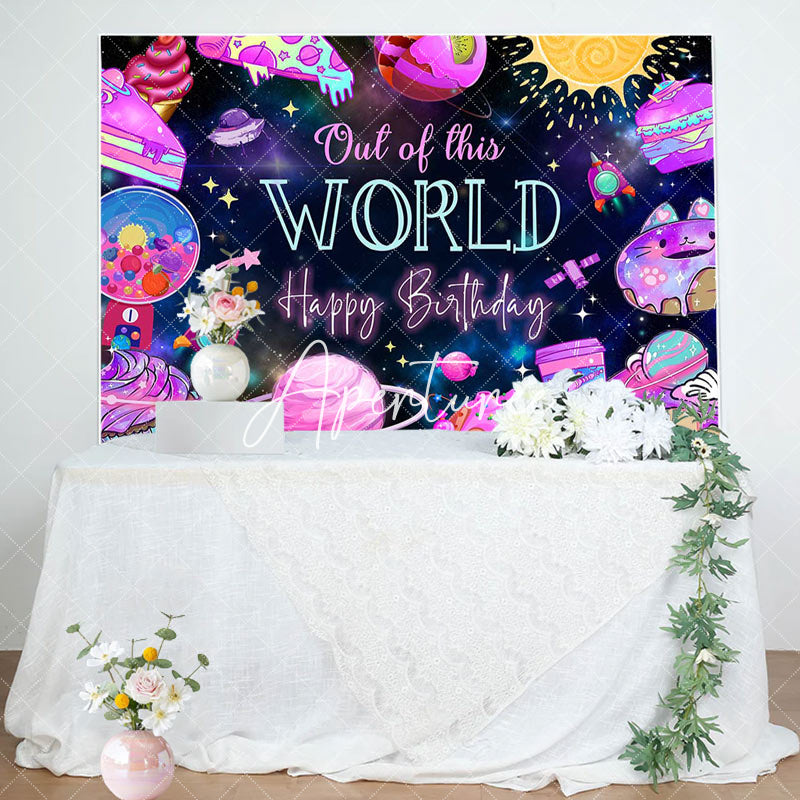 Aperturee - Out Of This World Desserts Galaxy Birthday Backdrop