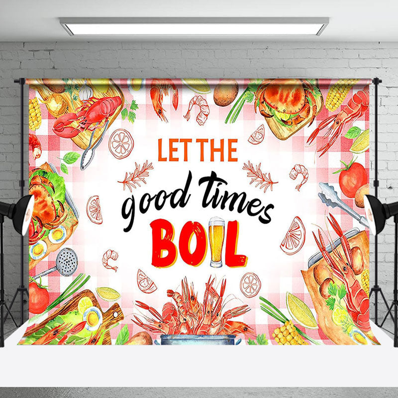 Aperturee - Palid Let The Good Times Boil Crayfish Party Backdrop