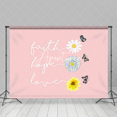 Aperturee - Pink Floral Faith Hope Love Positive Slogan Backdrop