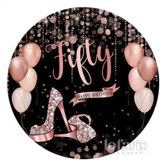 Aperturee Pink Glitter Heels Happy Fifty Birthday Round Backdrop