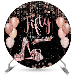 Aperturee Pink Glitter Heels Happy Fifty Birthday Round Backdrop