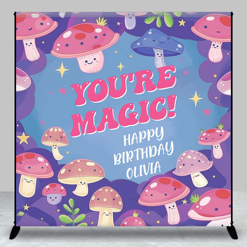 Aperturee - Pink Mushroom You Are Magic Custom Birthday Backdrop