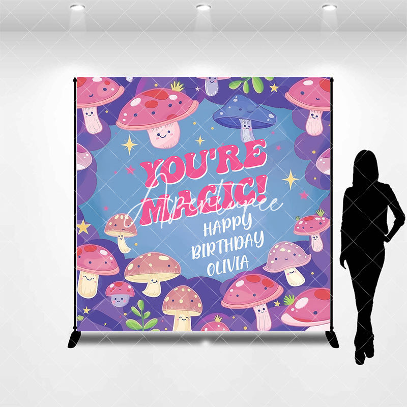 Aperturee - Pink Mushroom You Are Magic Custom Birthday Backdrop