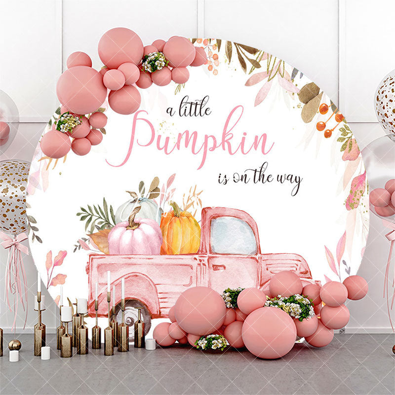 Aperturee Pink Truck Little Pumpkin Round Baby Shower Backdrop