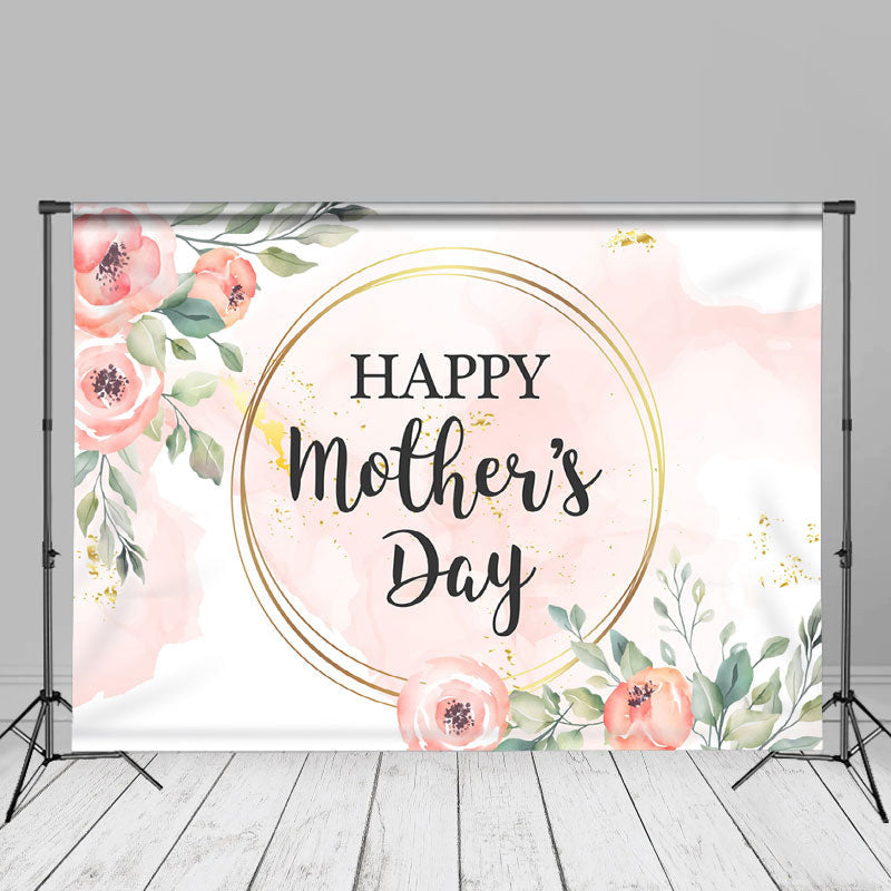 Aperturee - Pink Watercolor Floral Happy Mothers Day Backdrop