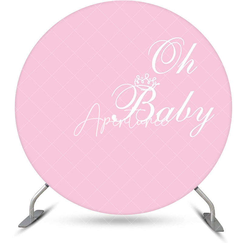 Aperturee - Pink White Oh Baby Round Girl Gender Reveal Backdrop