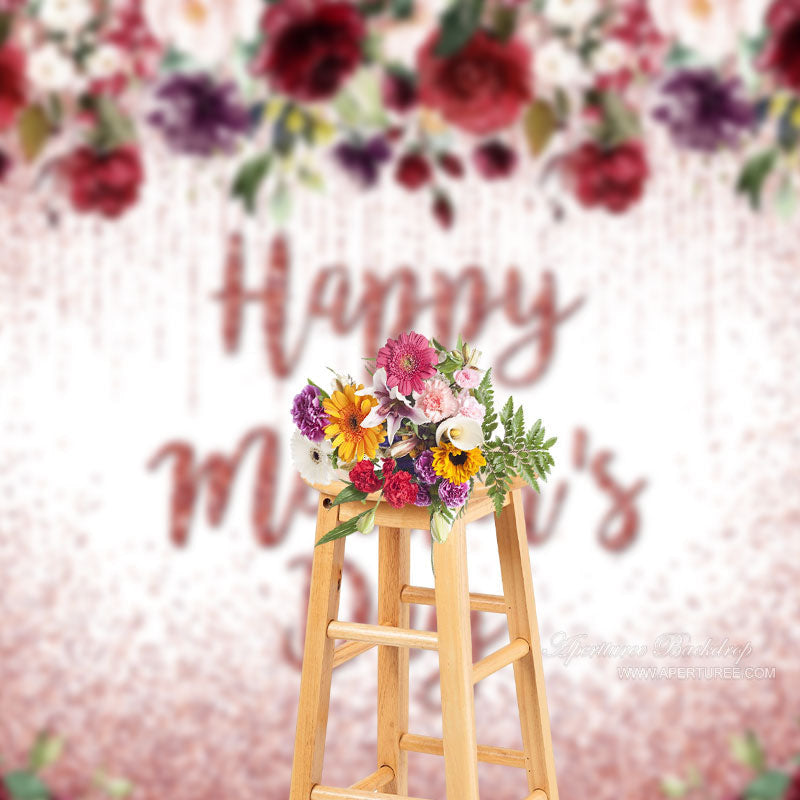 Aperturee - Rad Glitter Roses Happy Mothers Day Backdrop Diy