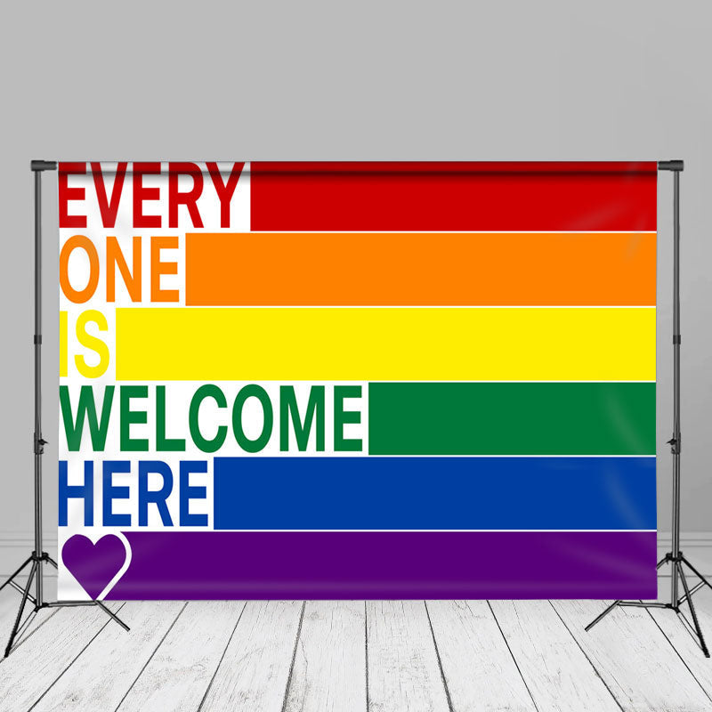 Aperturee - Rainbow Every One Is Welcome Here Pride Month Backdrop