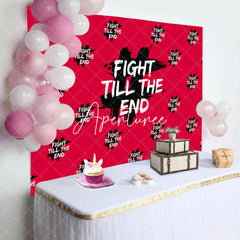 Aperturee - Red Fight Till The End Positive Birthday Backdrop