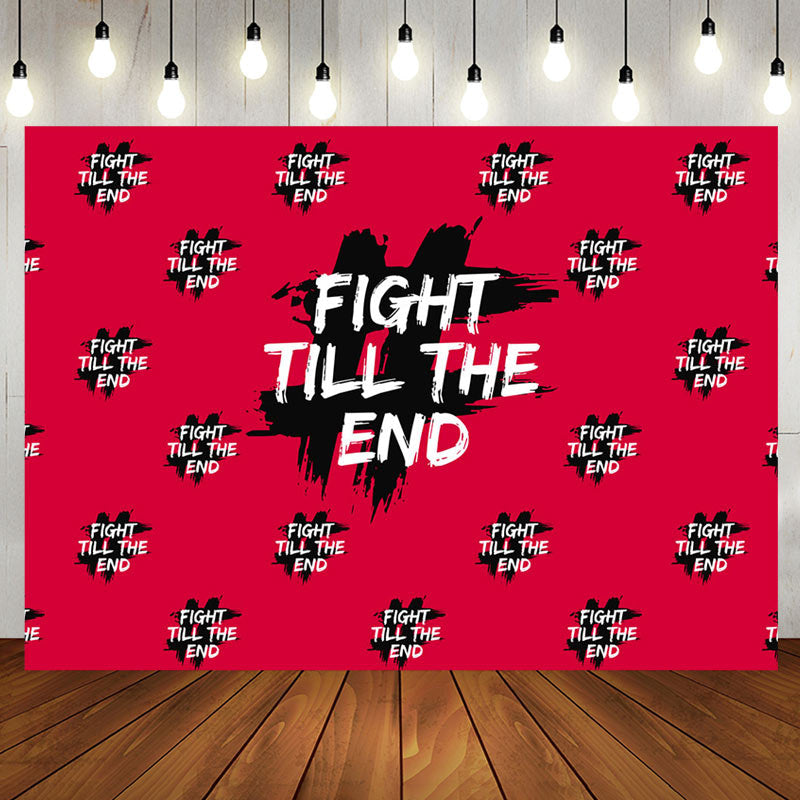 Aperturee - Red Fight Till The End Positive Birthday Backdrop