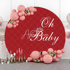 Aperturee - Red White Oh Baby Round Girl Gender Reveal Backdrop