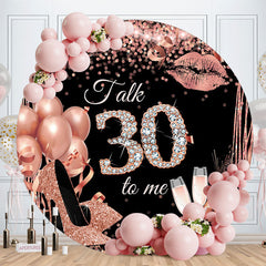 Aperturee - Rose Gold Balloon Heel Round 30th Birthday Backdrop