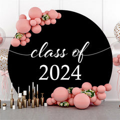 Aperturee - Round Class Of 2024 Black White Graduation Backdrop