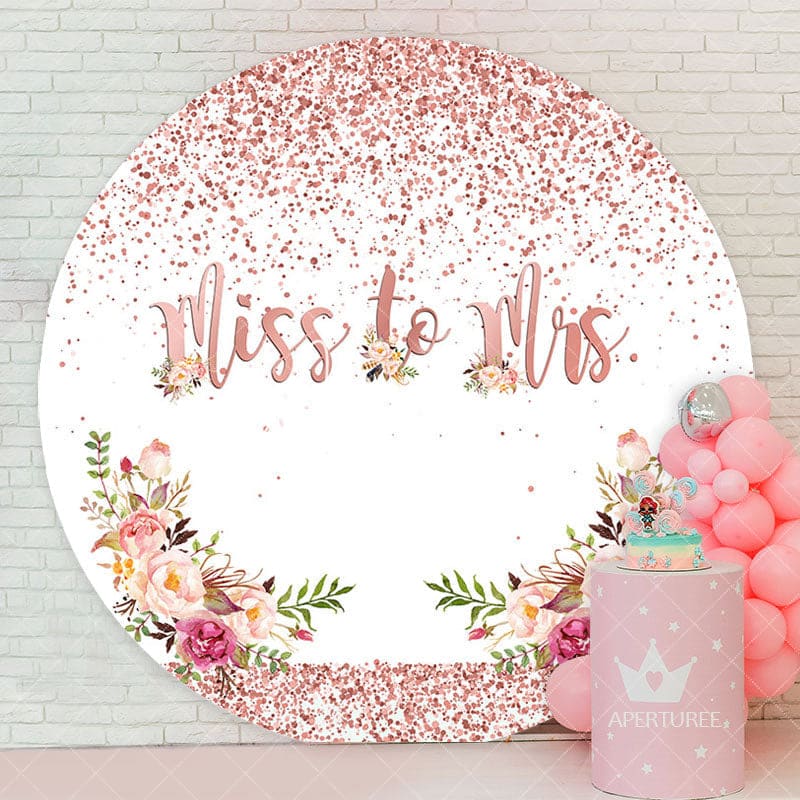 Aperturee - Floral Round Miss To Mrs Simple Wedding Backdrop