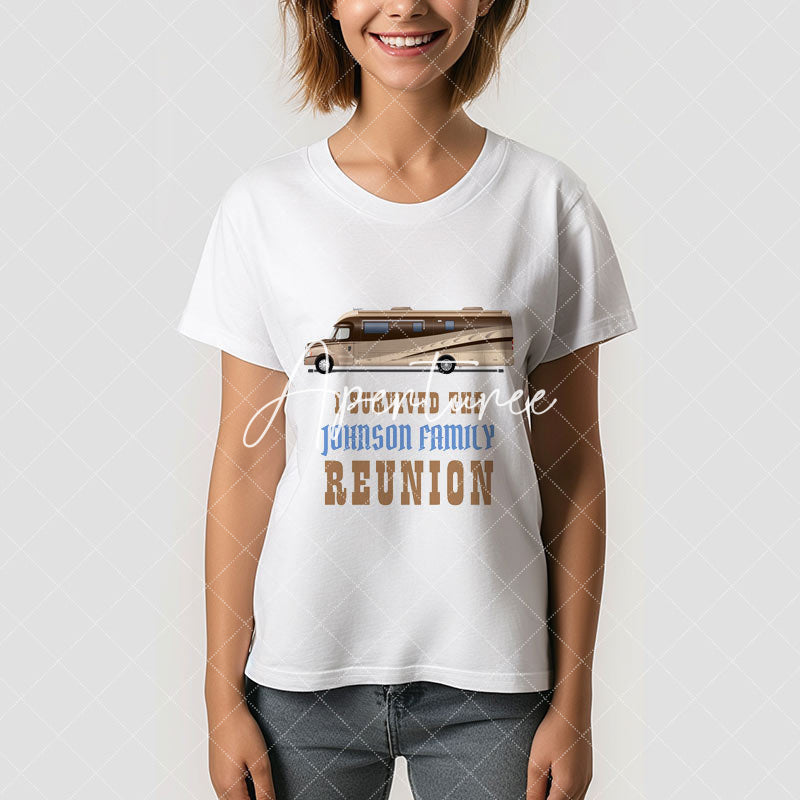 Aperturee - RV Camper Family Reunion Trip Custom Name T-Shirt