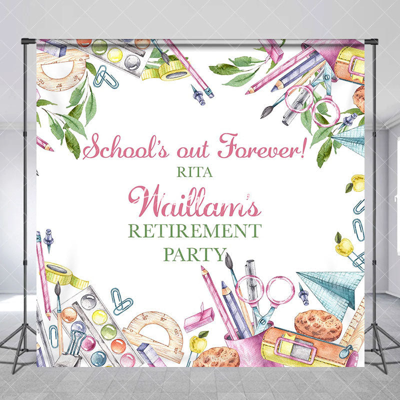 Aperturee - School Out Teaching Tools Custom Retirement Backdrop