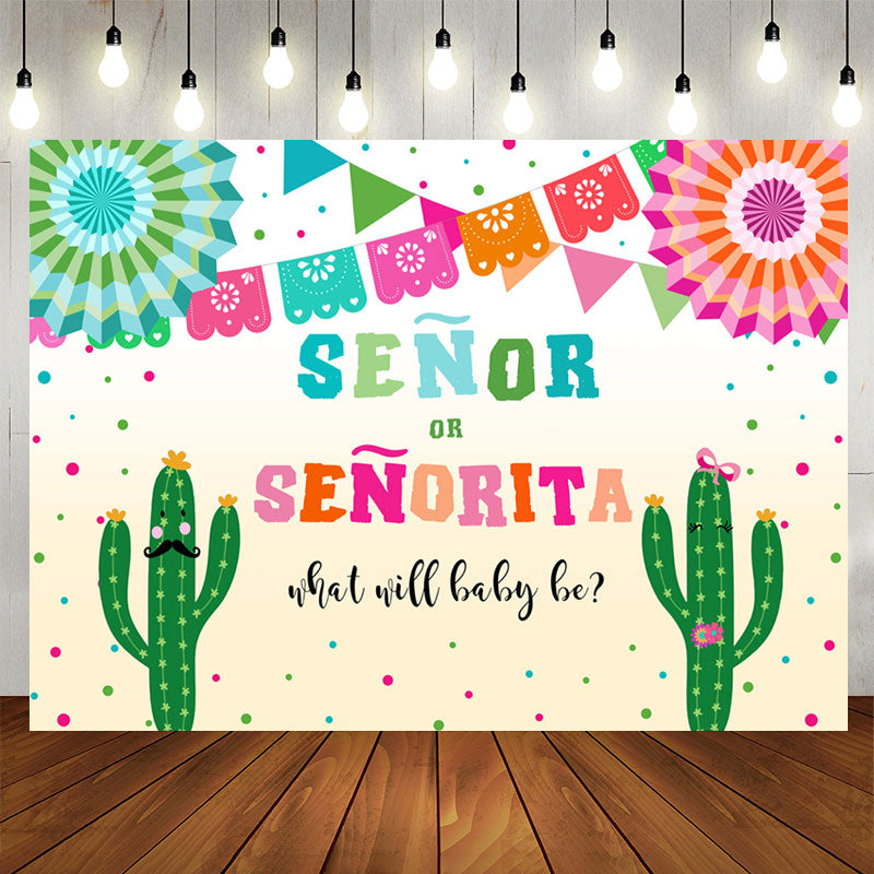 Aperturee - Senor Or Senorita With Cactus Baby Shower Backdrop