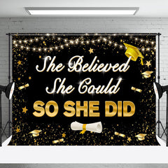 Aperturee - She Believed She Could So She Did Graduation Backdrop