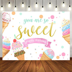 Aperturee - Summer Ice Cream You Are So Cute Happy Birthday Backdrop