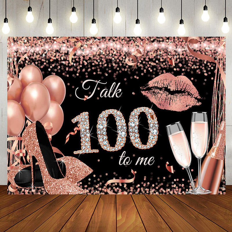 Aperturee - Talk 100 To Me Rose Gold Heels Birthday Party Backdrop