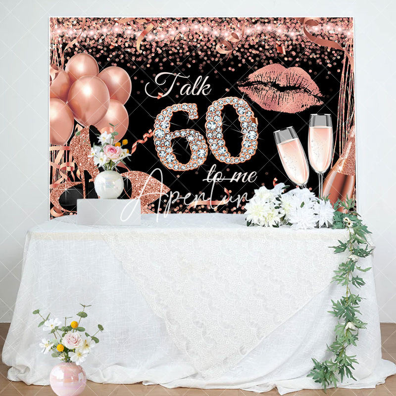 Aperturee - Talk 60 To Me Rose Gold Heels Birthday Party Backdrop