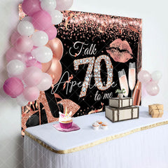 Aperturee - Talk 70 To Me Rose Gold Heels Birthday Party Backdrop