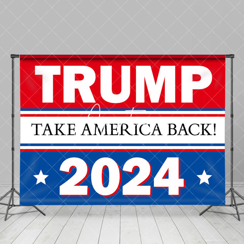 Aperturee - Trump Take America Back 2024 Election Voting Backdrop