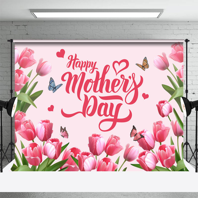 Aperturee - Tulip Pink Floral Happy Mothers Day Party Backdrop