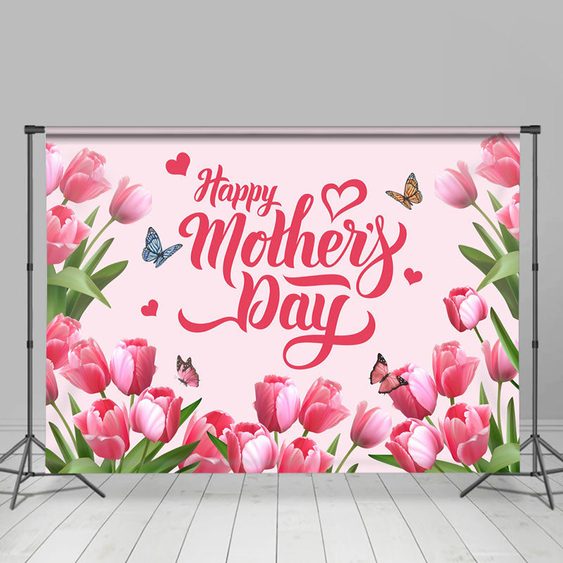 Aperturee - Tulip Pink Floral Happy Mothers Day Party Backdrop