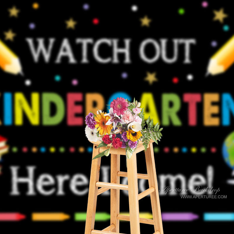 Aperturee - Watch Out Kindergarden Black Back To School Backdrop