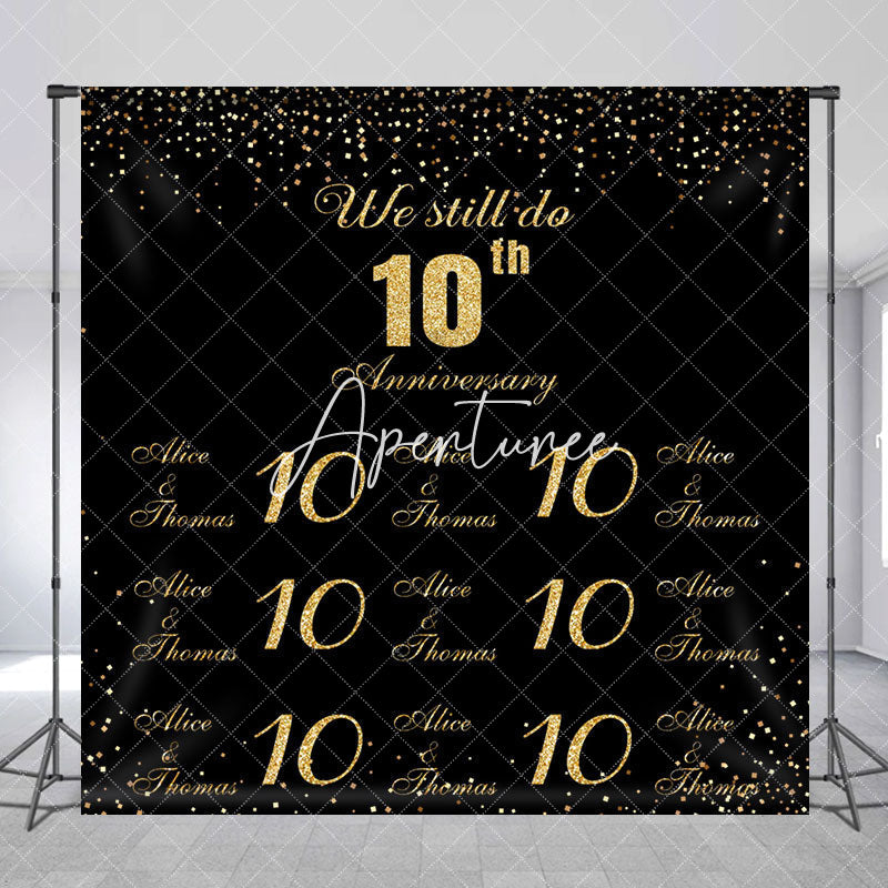 Aperturee - We Still Do Custom Name 10th Anniversary Backdrop