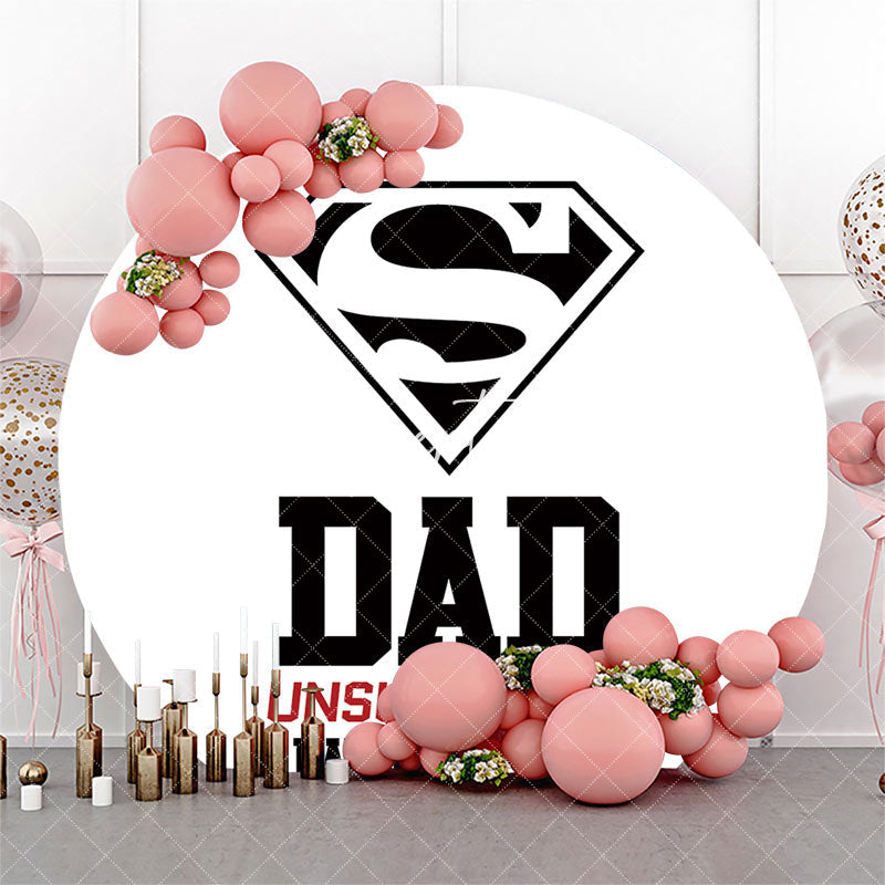 Aperturee - White Dad Unsung Hero Round Fathers Day Backdrop