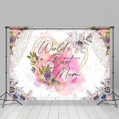 Aperturee - Worlds Best Mom Floral Heart Mothers Day Backdrop