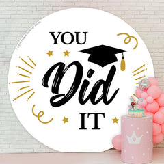 Aperturee - You Did IT Graduation White Round Backdrop Cover