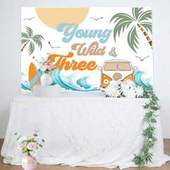 Aperturee - Young Wild Three Groovy Beach Birthday Backdrop