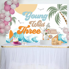 Aperturee - Young Wild Three Groovy Beach Birthday Backdrop